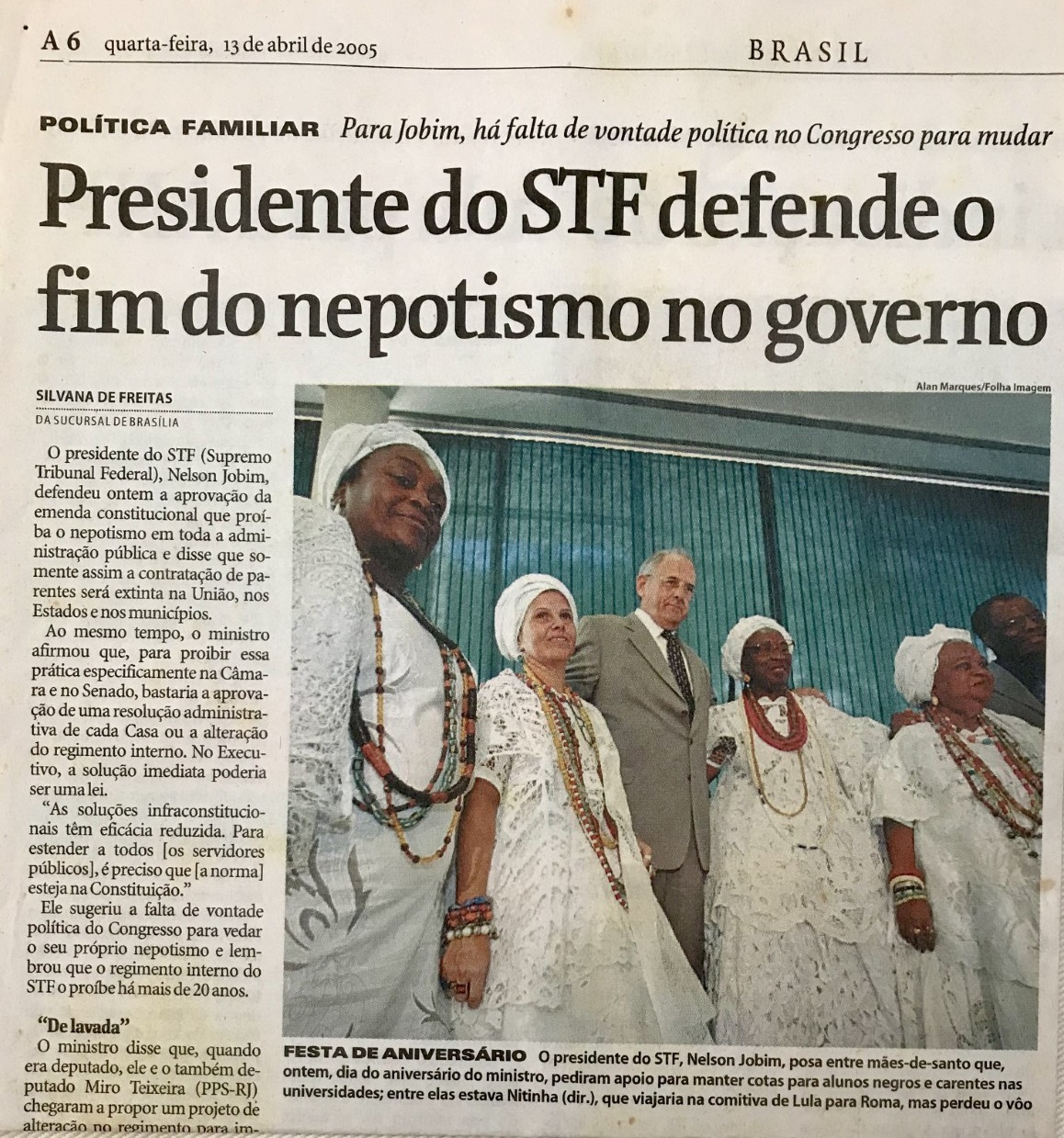 O Globo – Abril de 2005