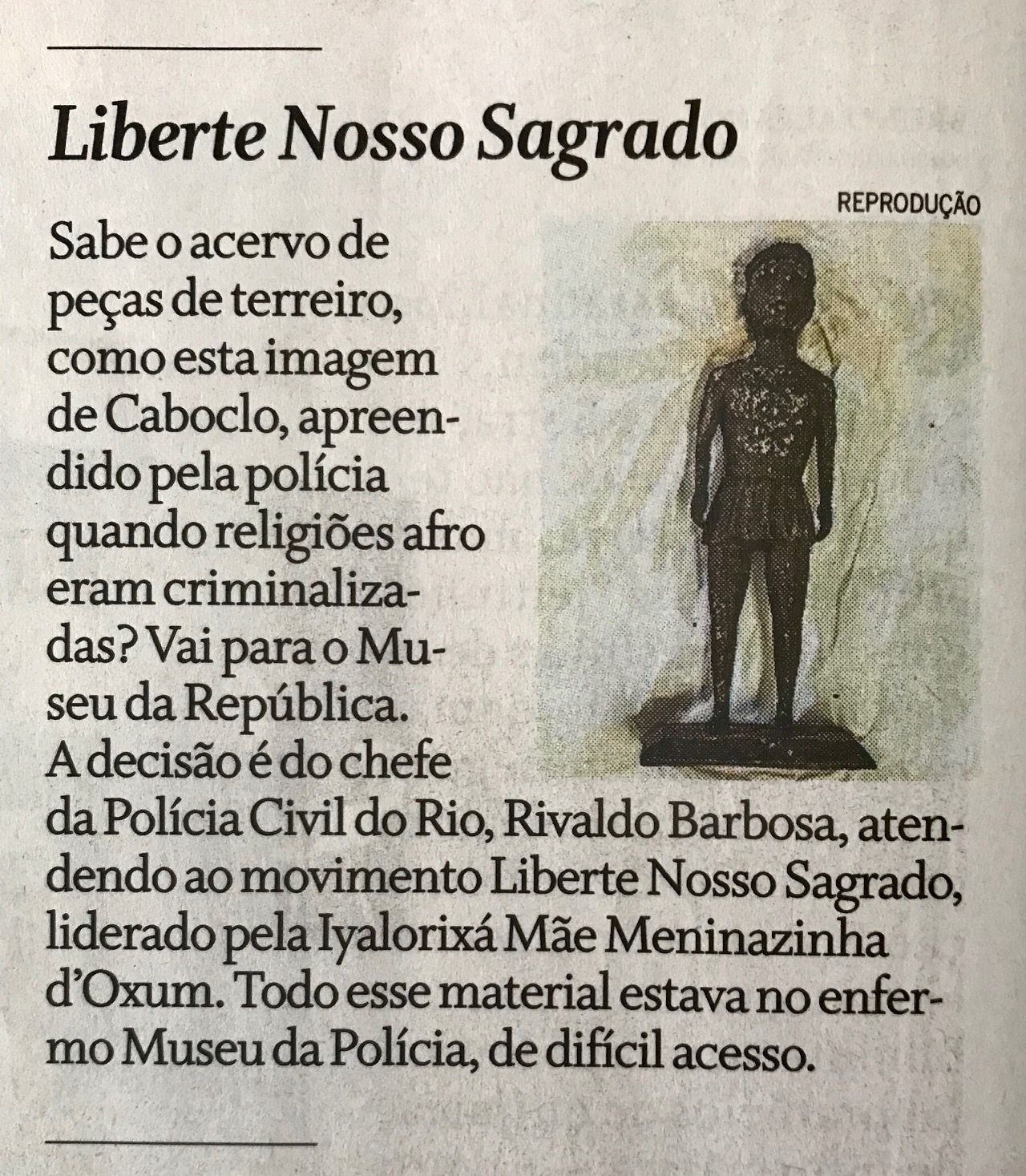 O Globo – Anselmo Gois – Novembro de 2018