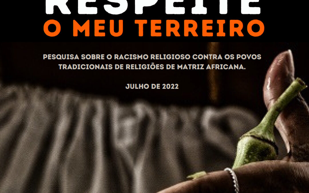 Pesquisa: Respeite o Meu Terreiro 2022